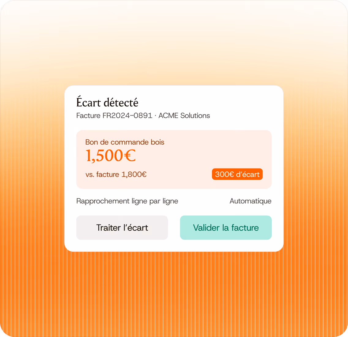 Notification d'écart détecté sur facture FR2024-0891 avec un bon de commande bois à 1500€ vs facture à 1800€