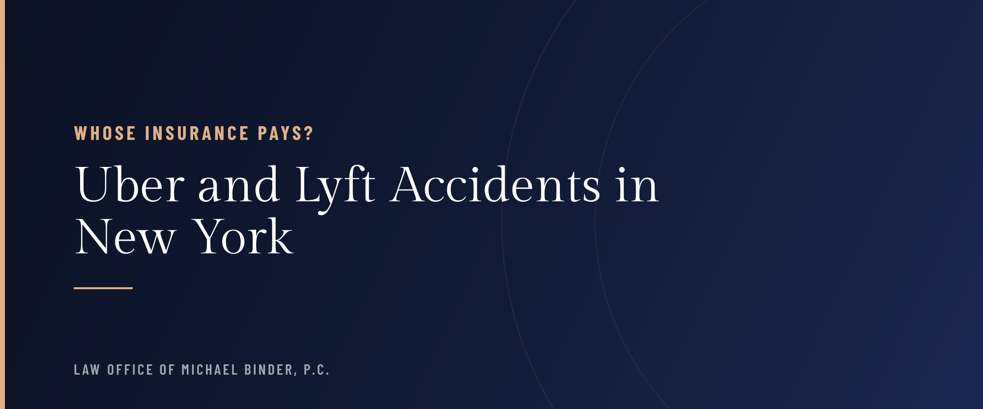 Uber and Lyft Accidents in New York: Whose Insurance Pays?