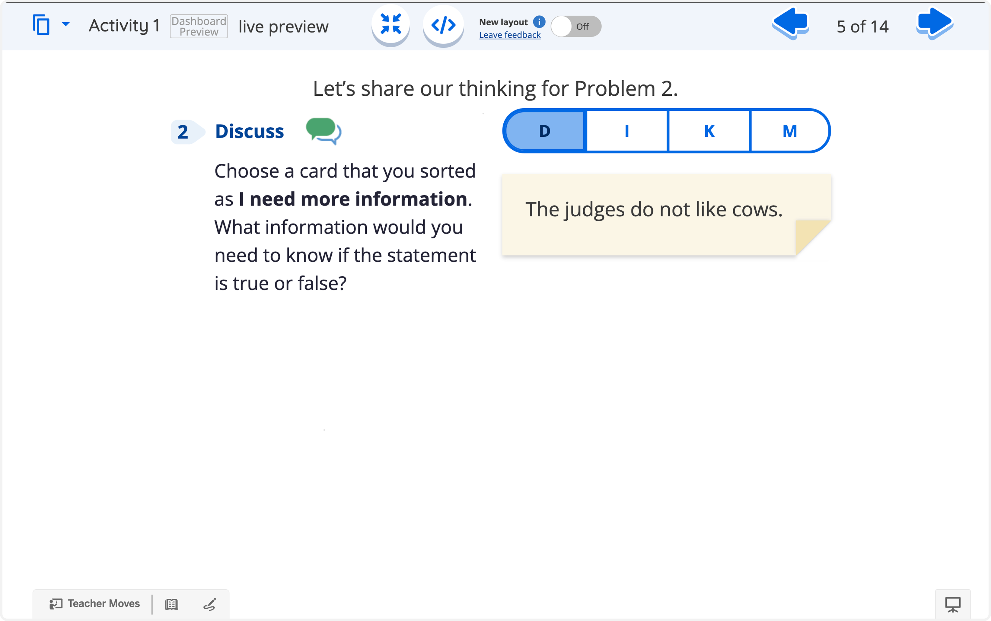 A 1:1 ratio TPS screen showing an activity that asks to discuss what information is needed to verify if 'judges do not like cows' is true.