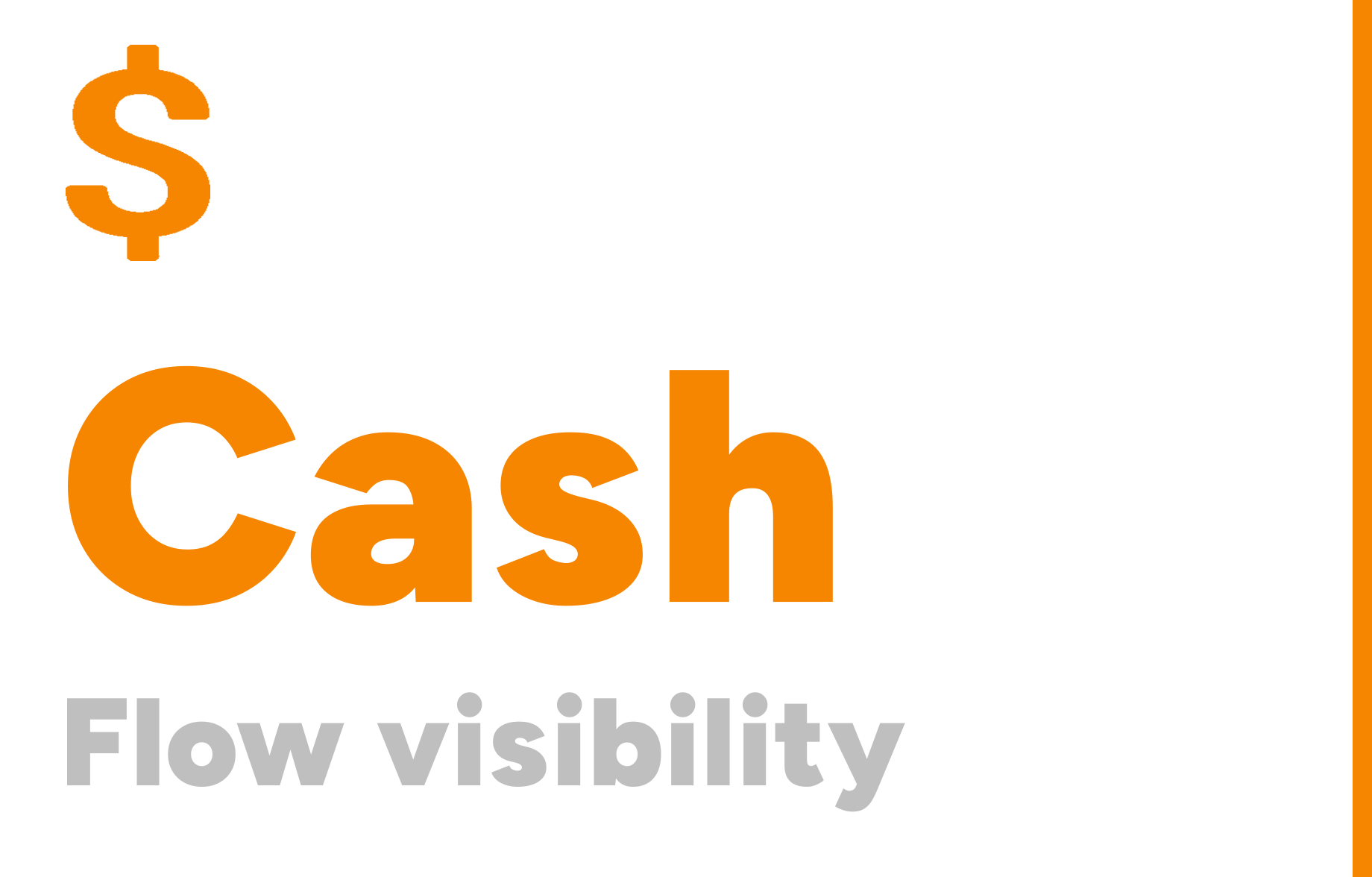 Cash, Flow Visibility, Graphic