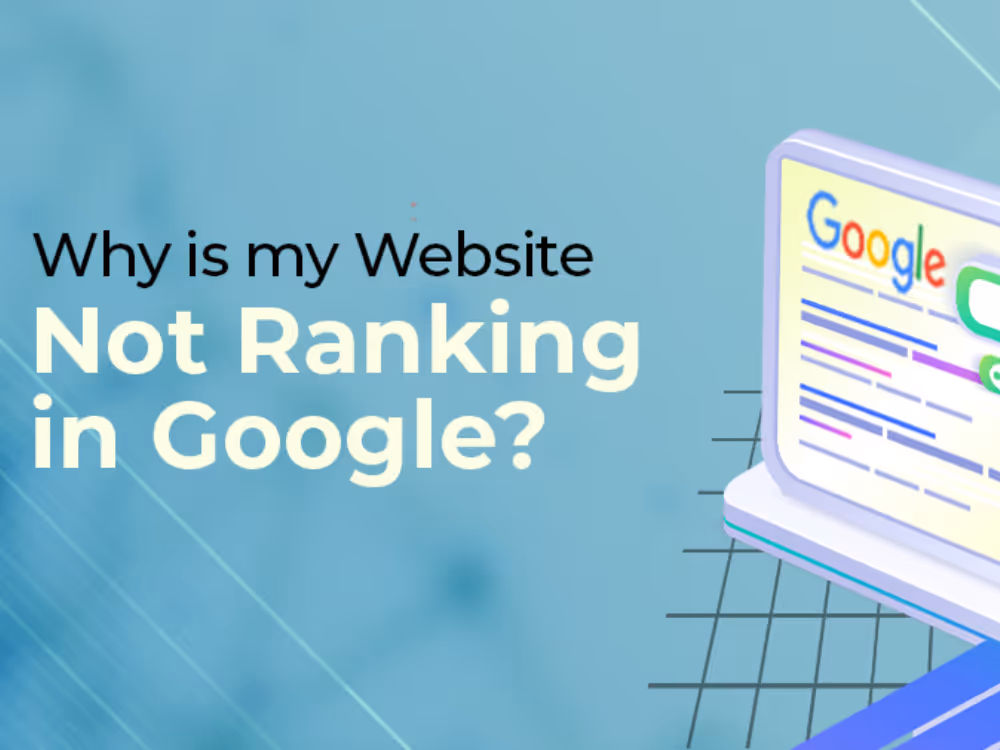 Why Isn't My Website Showing Up On Google?