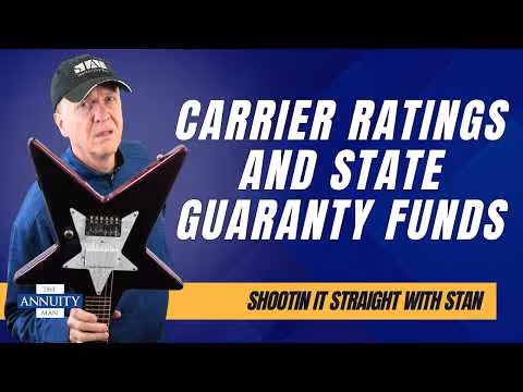 Carrier Ratings and State Guaranty Funds: Shootin Straight With Stan
