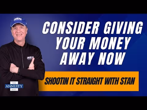 Consider Giving Your Money Away Now: Shootin' It Straight With Stan