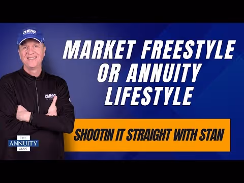 Market Freestyle or Annuity Lifestyle