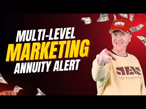 Multi-Level Marketing Annuity Alert