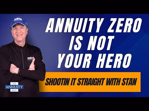 Annuity Zero Is Not Your Hero