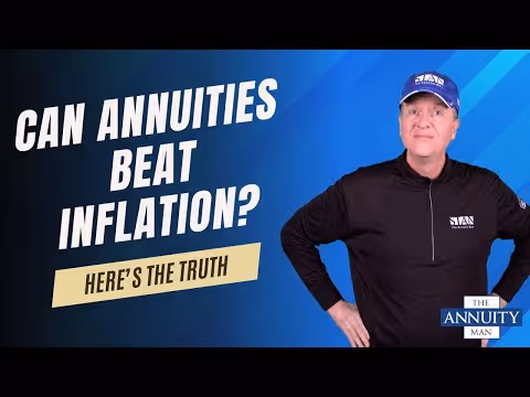 Can Annuities Beat Inflation? Here’s the Truth
