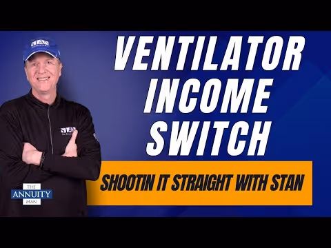 Lifetime Income Even on a Ventilator