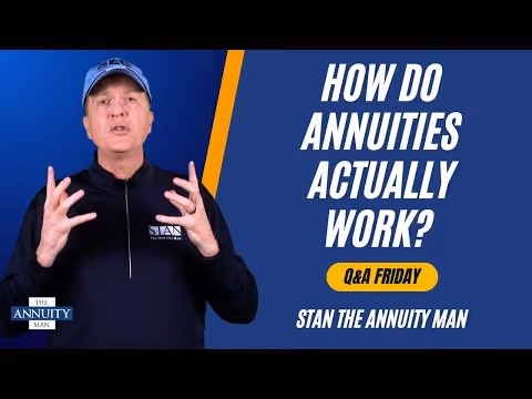 How Do Annuities Actually Work?: Q&A Friday