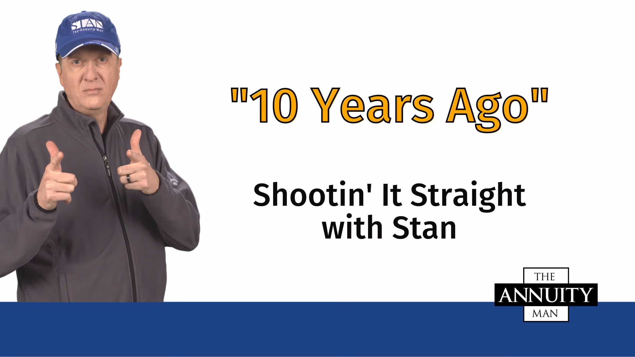 10 Years Ago: Shootin' It Straight With Stan thumbnail