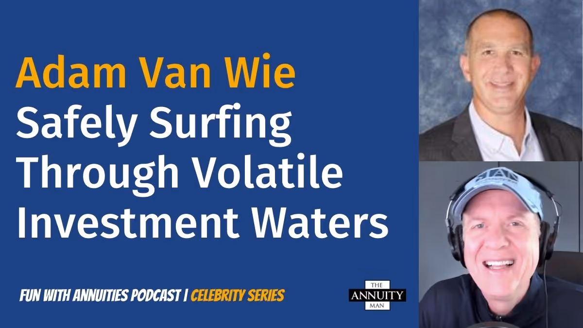 Adam Van Wie: Safely Surfing Through Volatile Investment Waters