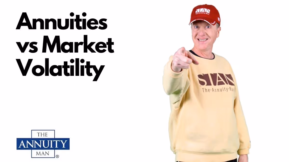 Annuities vs Market Volatility
