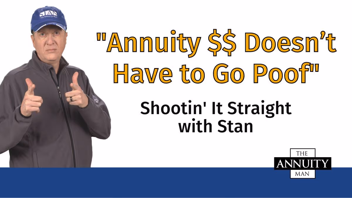 annuity doesnt have to go poof shootin it straight with stan thumbnail