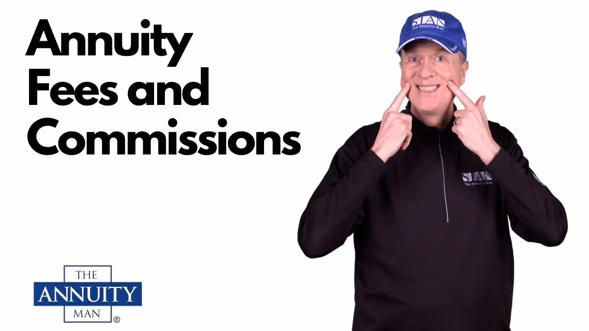 Annuity Fees and Commissions