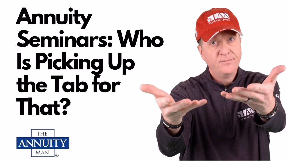 Annuity-Seminars:-Who-Is-Picking-Up-the-Tab-for-That?