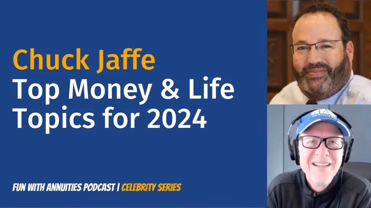 Chuck Jaffe: Top Money & Life Topics for 2024