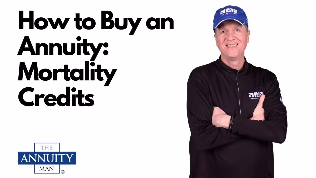 How to Buy an Annuity: Mortality Credits