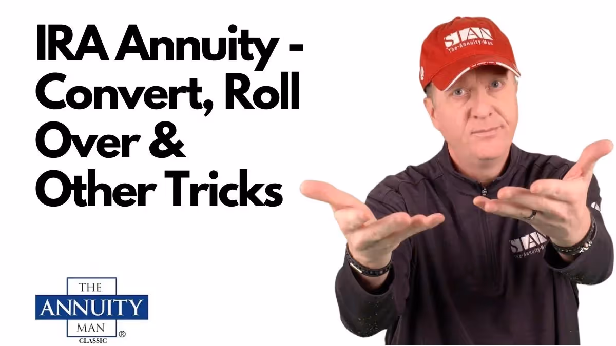 IRA Annuity - Convert, Roll Over & Other Tricks