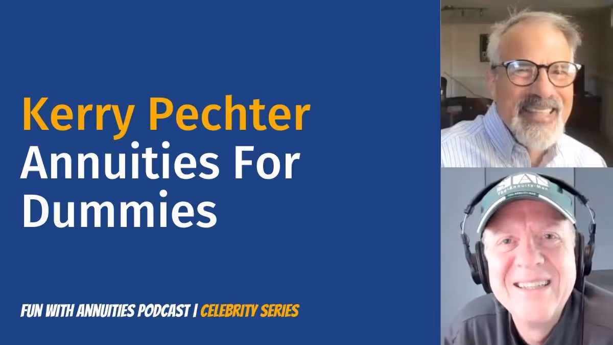 Kerry-Pechter:-Annuities-For-Dummies-with-Kerry-Pechter