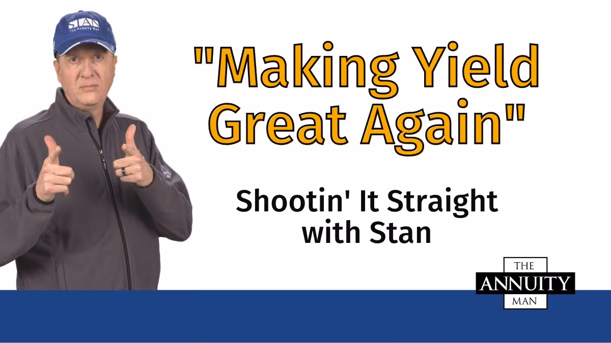 Making Yield Great Again: Shootin' It Straight with Stan®