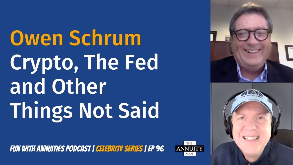 096 Owen Schrum: Crypto, The Fed and Other Things Not Said
