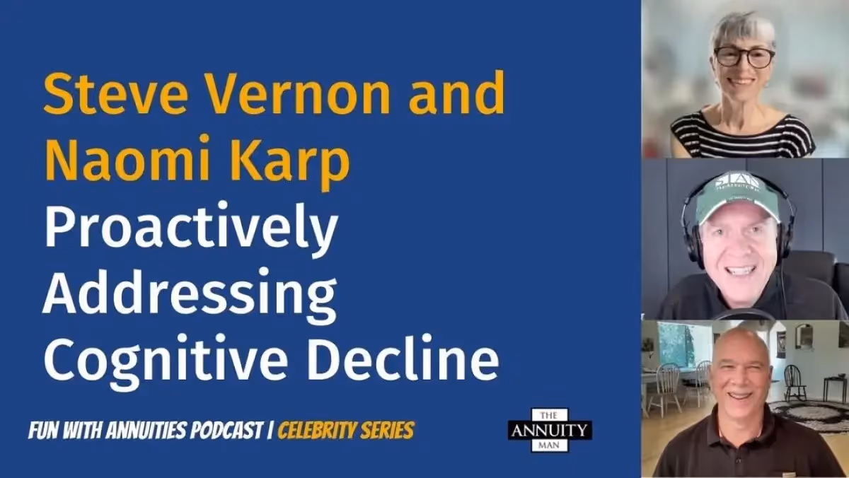 Steve Vernon and Naomi Karp: Proactively Addressing Cognitive Decline