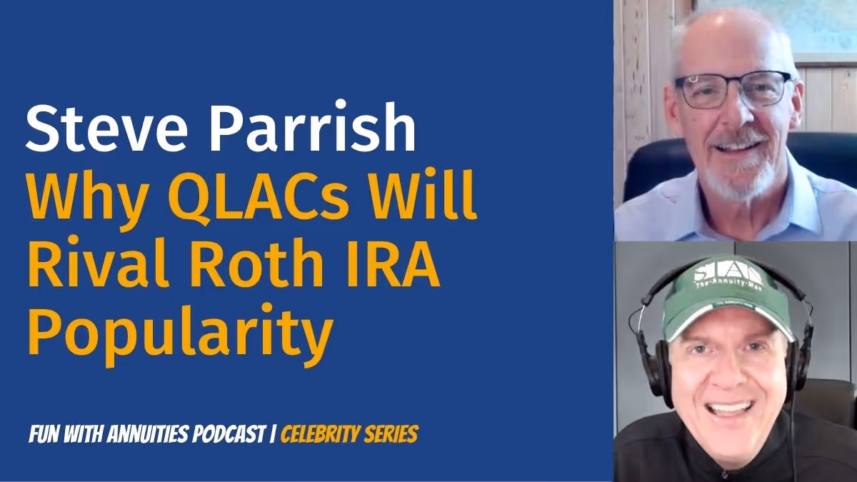 Steve-Parrish:-Why-QLACs-Will-Rival-Roth-IRA-Popularity