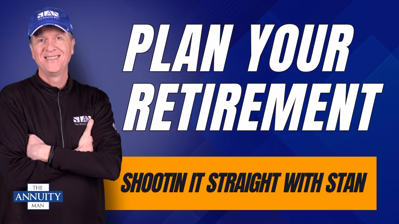 Strategic-Retirement-Planning-Using-Annuities-Shootin’-It-Straight-With-Stan