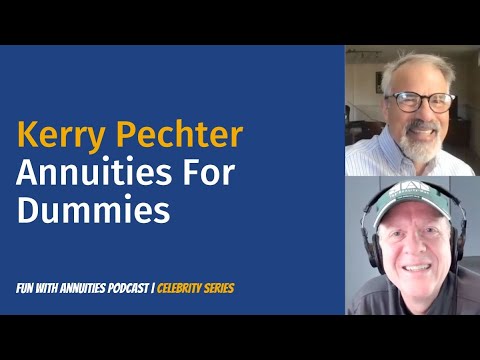 Kerry Pechter: Annuities For Dummies