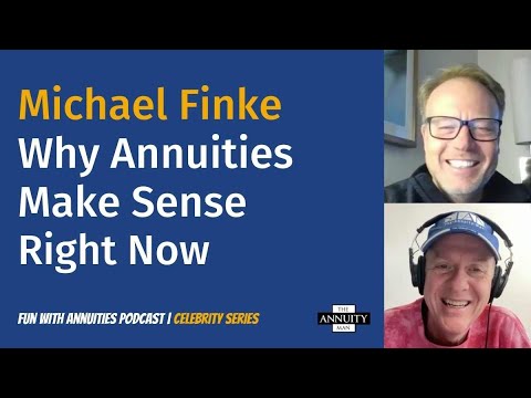 Michael Finke: Why Annuities Make Sense Right Now