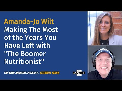Amanda-Jo Wilt: Making The Most of Years You Have Left with "The Boomer Nutritionist"