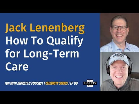 083 Jack Lenenberg: How To Qualify for Long-Term Care