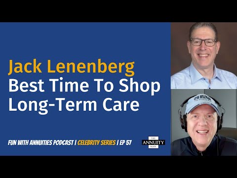 Jack Lenenberg: Best Time to Shop Long-Term Care