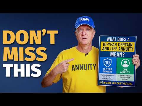 What Does A 10-Year Certain And Life Annuity Mean?
