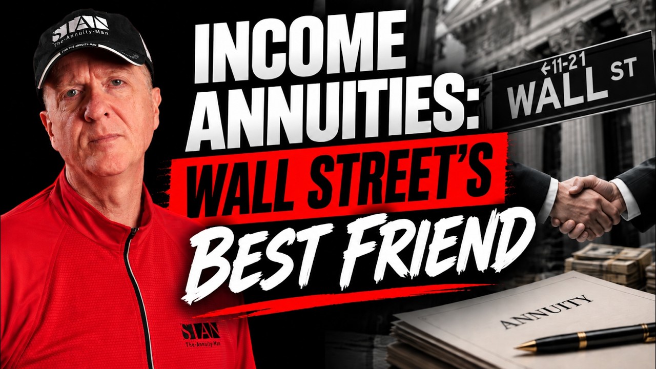 Income Annuities: Wall Street’s Best Friend: Shootin’ It Straight With Stan