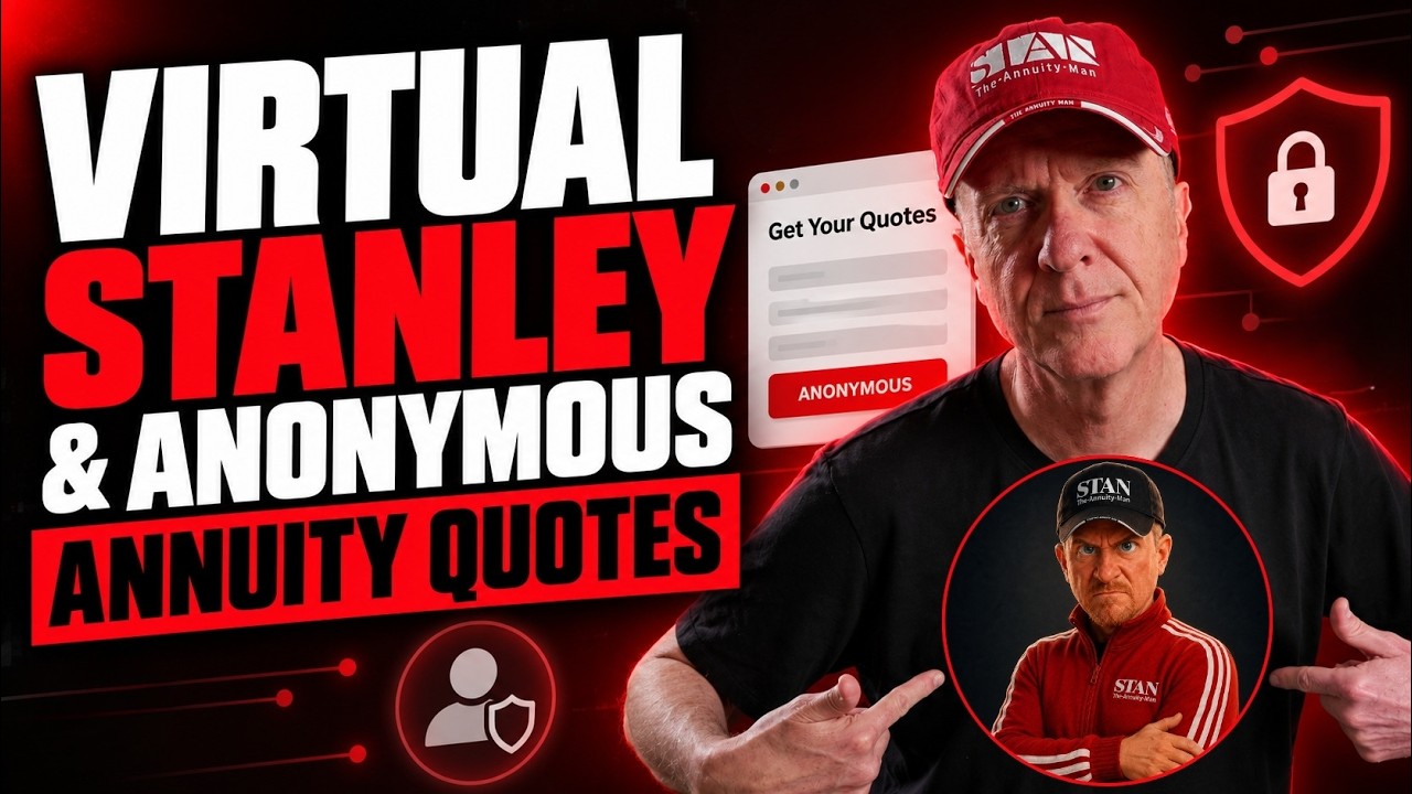 Virtual Stanley & Anonymous Annuity Quotes: Shootin’ It Straight With Stan