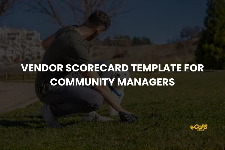 Vendor Scorecard Template for Community Managers