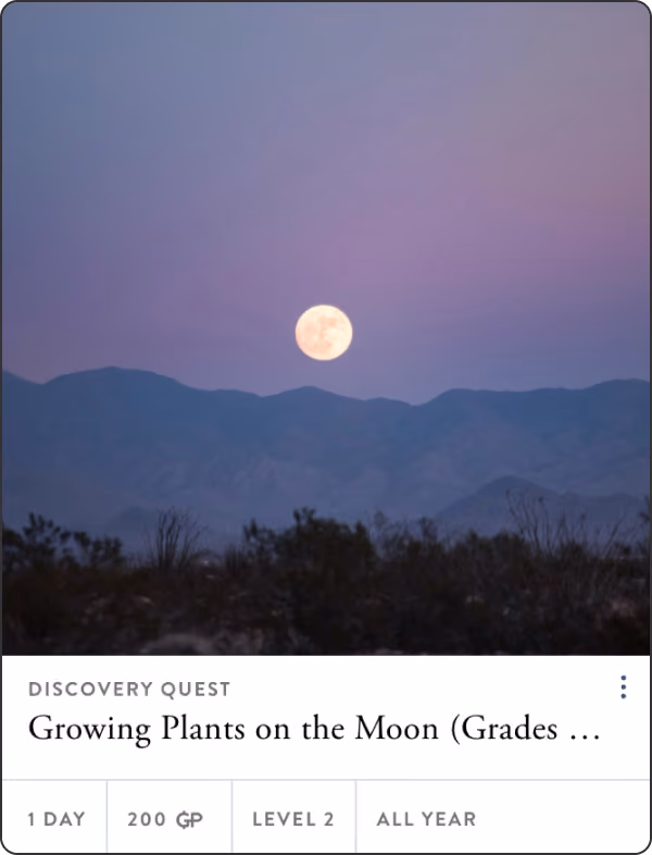 Quest: Growing Plants on the Moon