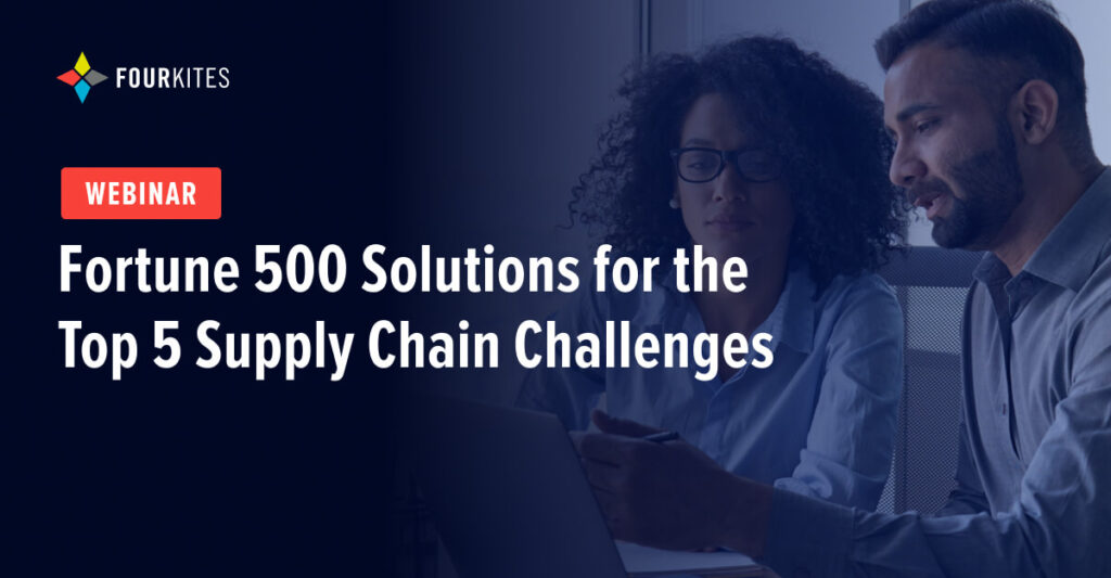 Fortune 500 Solutions for the Top 5 Supply Chain Challenges
