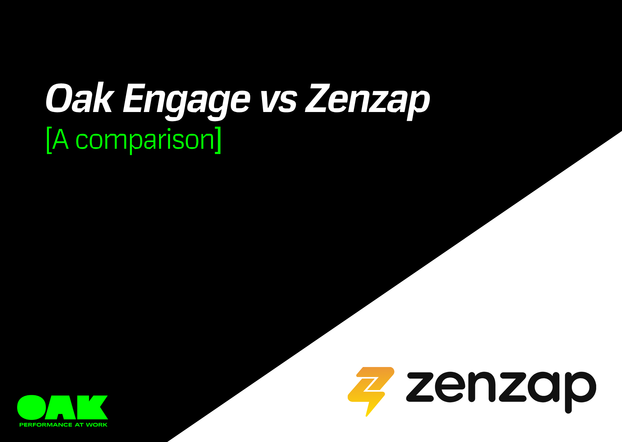 Oak Engage vs Zenzap: Which business communication app is right for you?