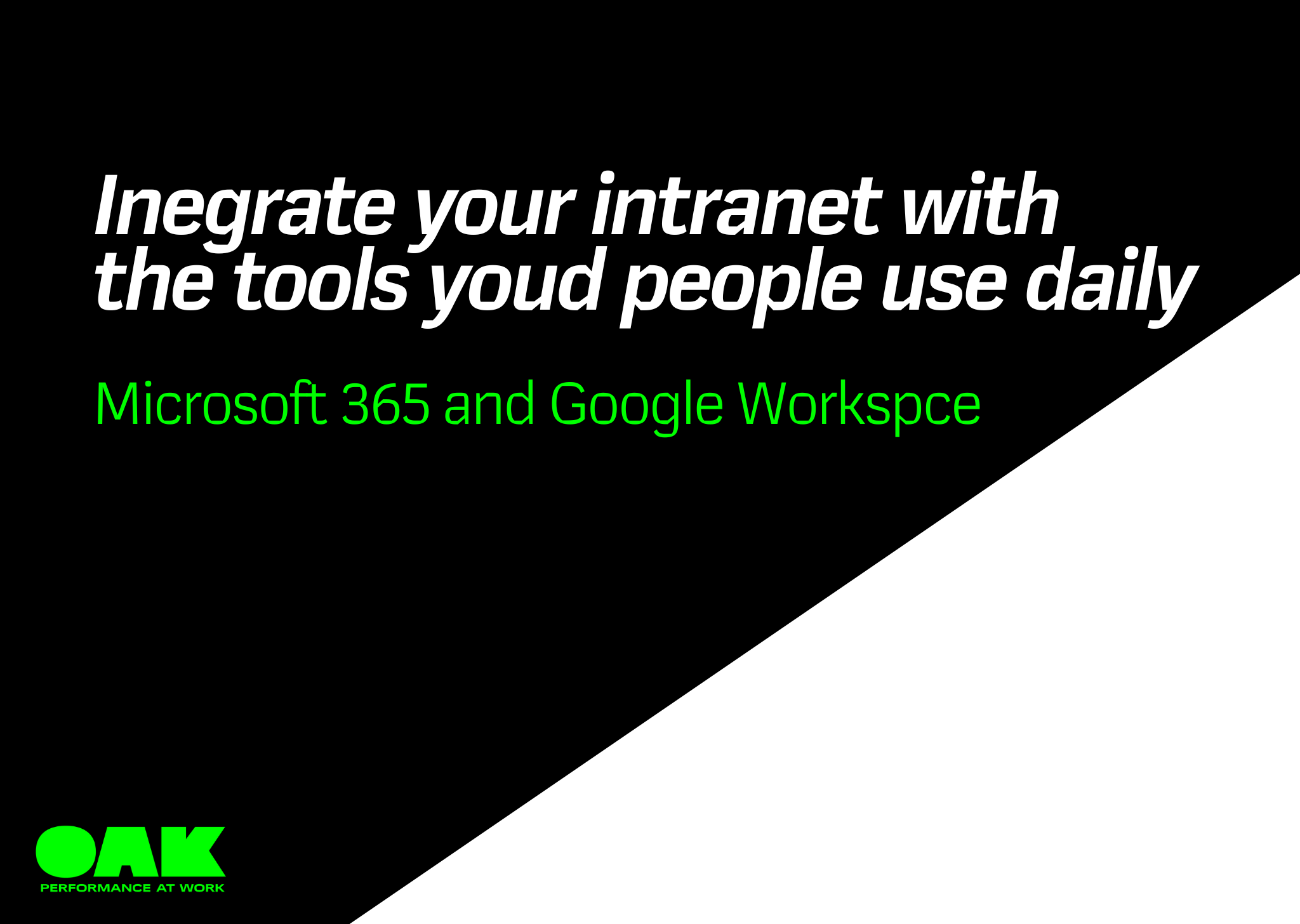How do intranets integrate with Microsoft 365 or Google Workspace?