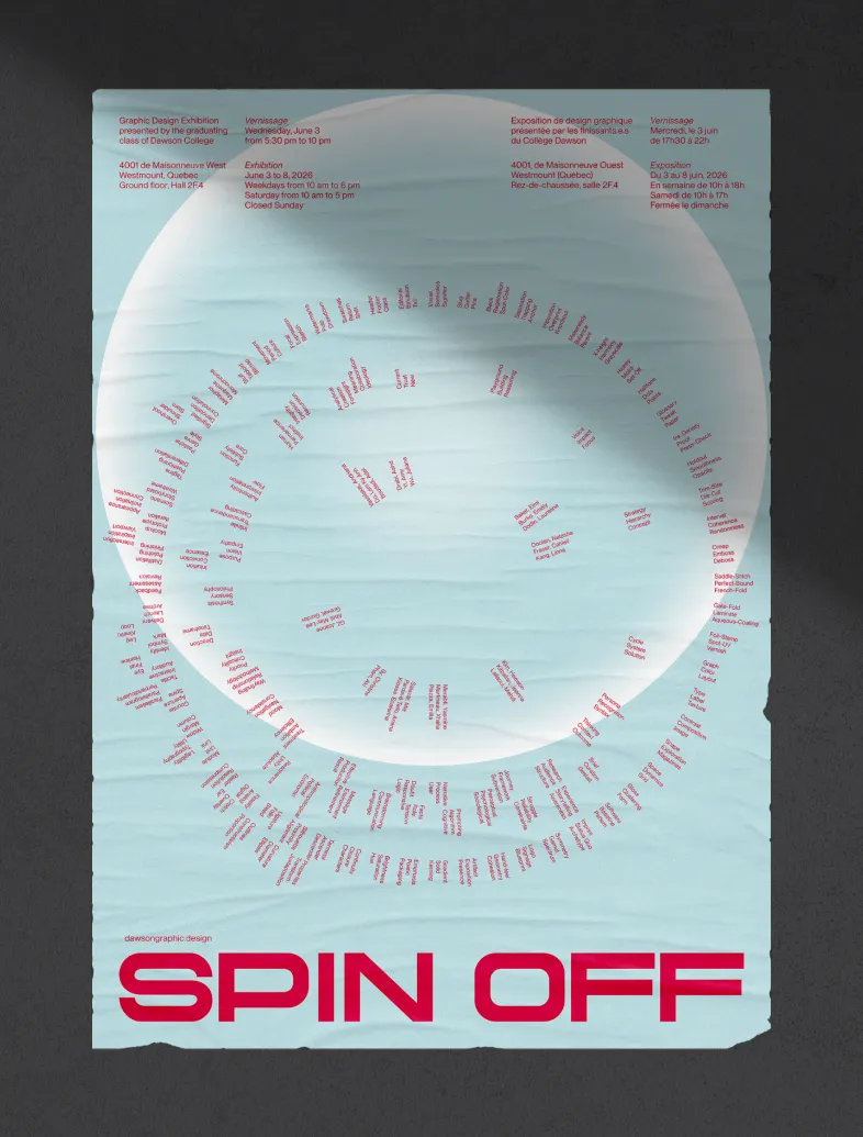 Poster for Dawson College graphic design exhibition Spin Off with event details and a circular text layout.