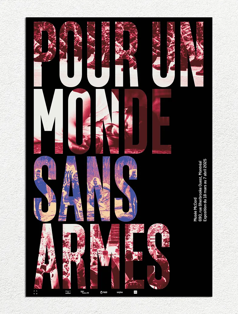 Poster with text Pour un Monde Sans Armes overlaid on protest and crowd images.