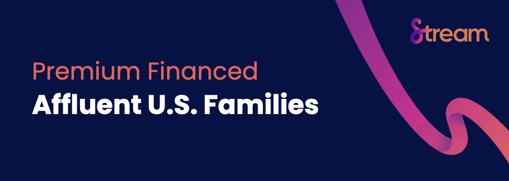 Premium Finance for Affluent Families