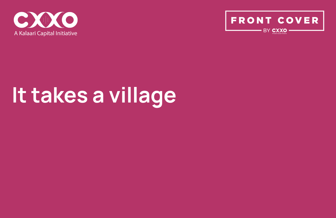 It Takes a Village