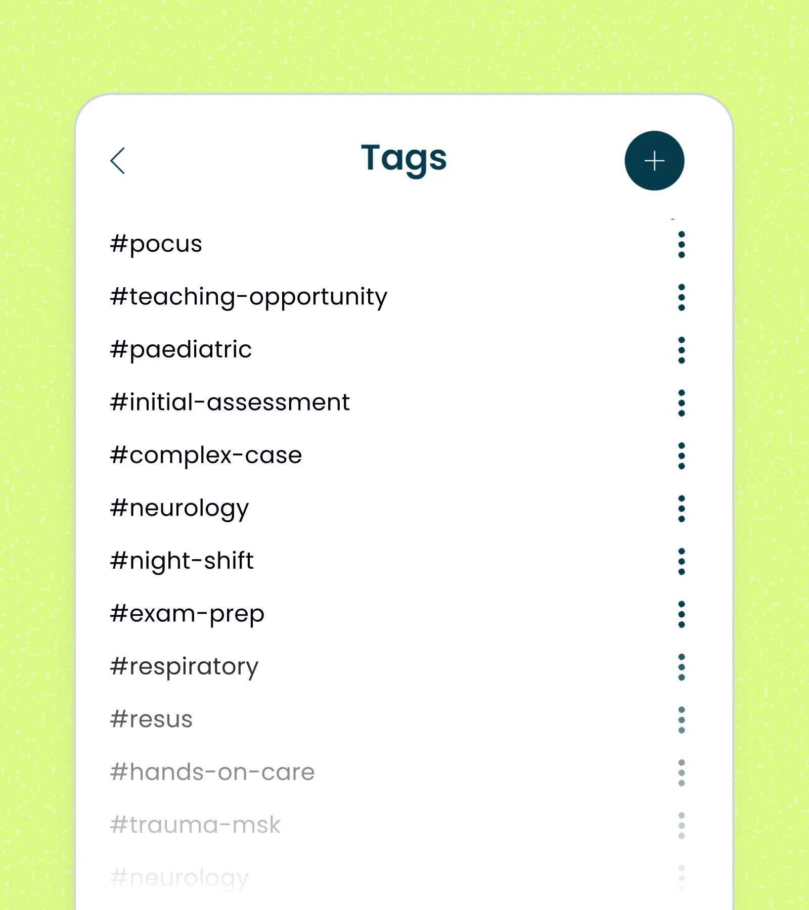 List of tags on a screen including #pocus, #paediatric, #neurology, #night-shift, #respiratory, and others.
