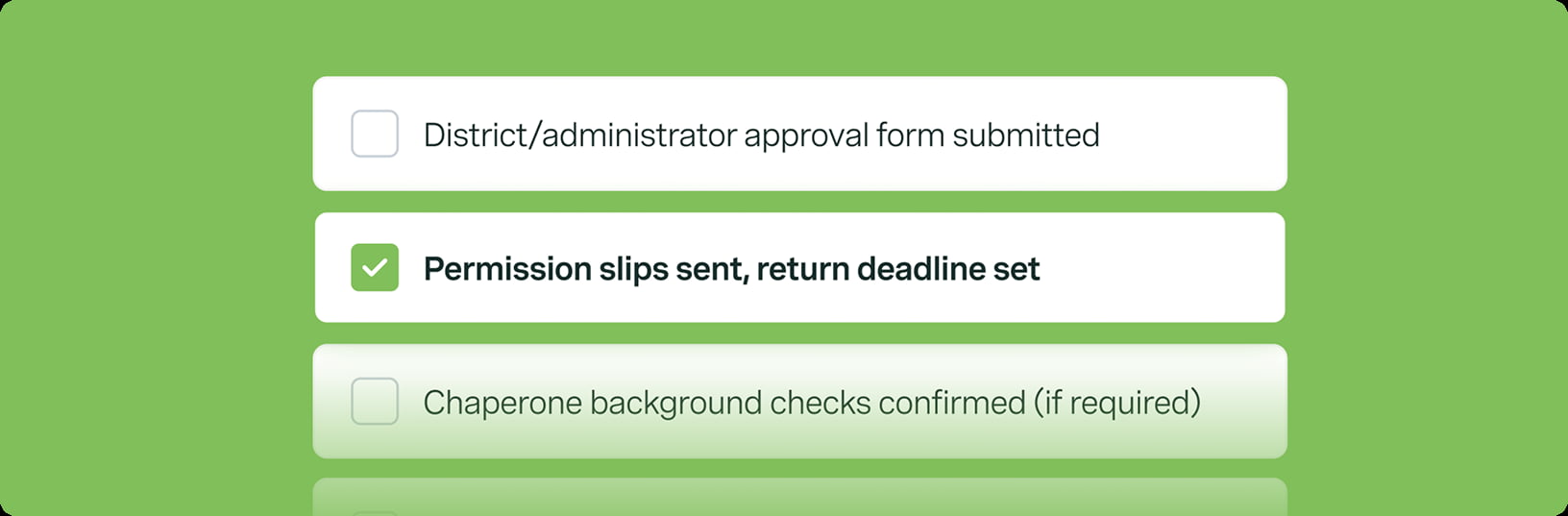 Checklist with three items related to school transportation permissions and requirements, green
