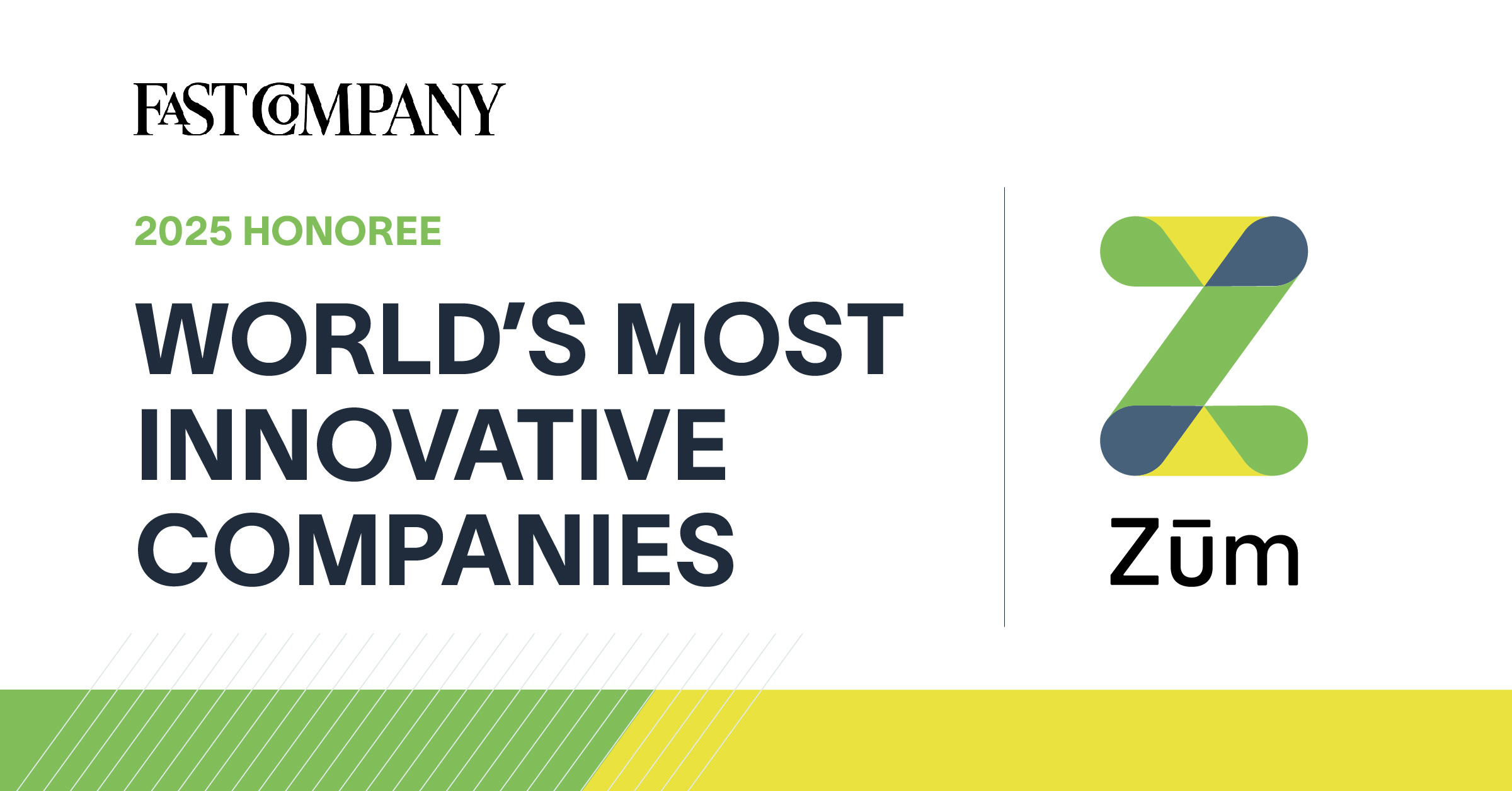 Fast Company recognizes Zum as a 2025 honoree for innovation in student transportation.