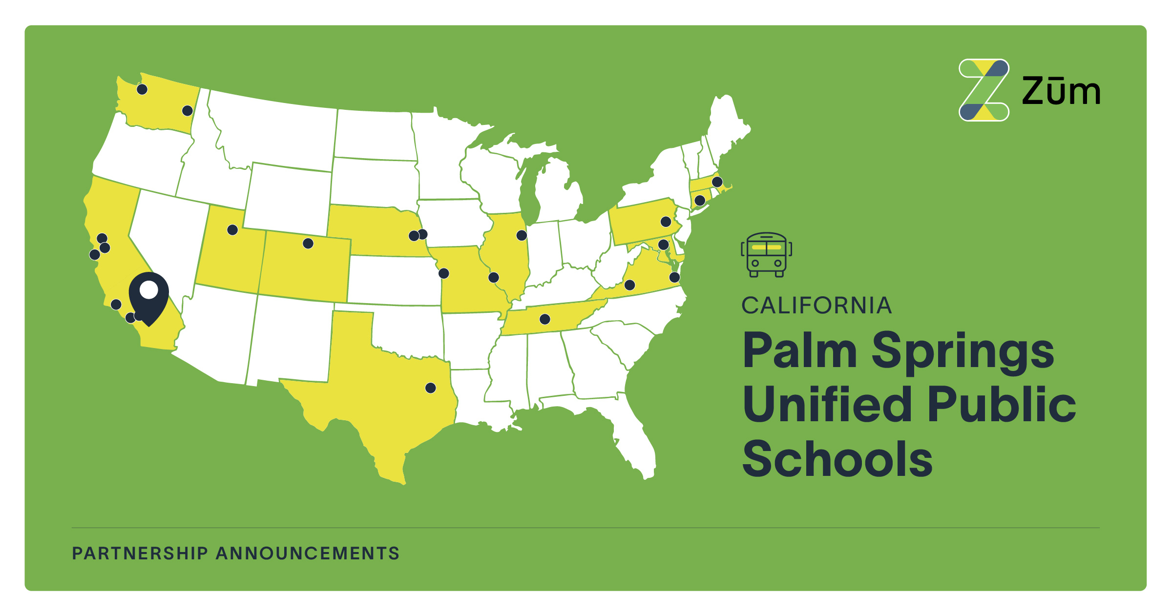 Map of the U.S. highlighting California and Palm Springs Unified Public Schools locations for Zūm.