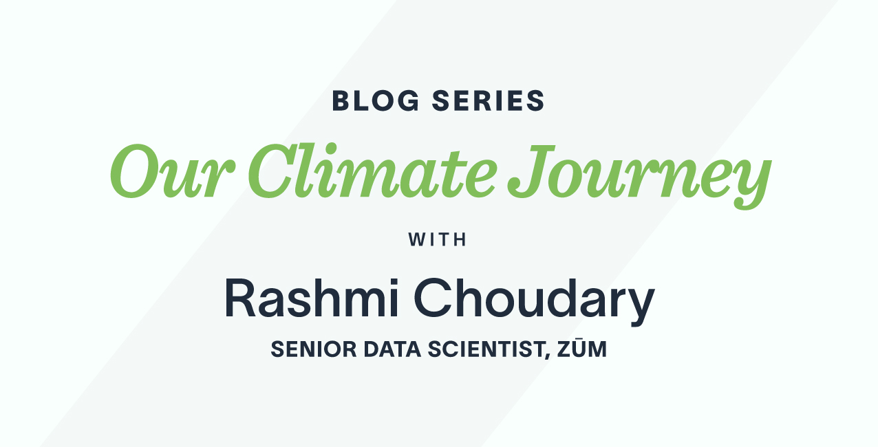 Blog series title graphic featuring "Our Climate Journey" with Rashmi Choudary, Senior Data